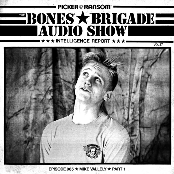 BBAS085: Mike Vallely (Intelligence Report Vol. 17) photo