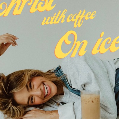 Christ With Coffee On Ice:Ally Yost