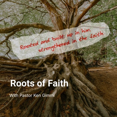 Roots of Faith Roots of Faith