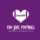 Fan Girl Football