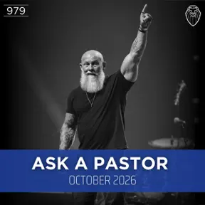 Ask a Pastor with JOBY MARTIN | October 2026 (Ep. 979) artwork