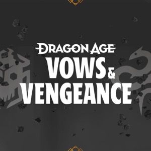 Dragon Age: Vows & Vengeance