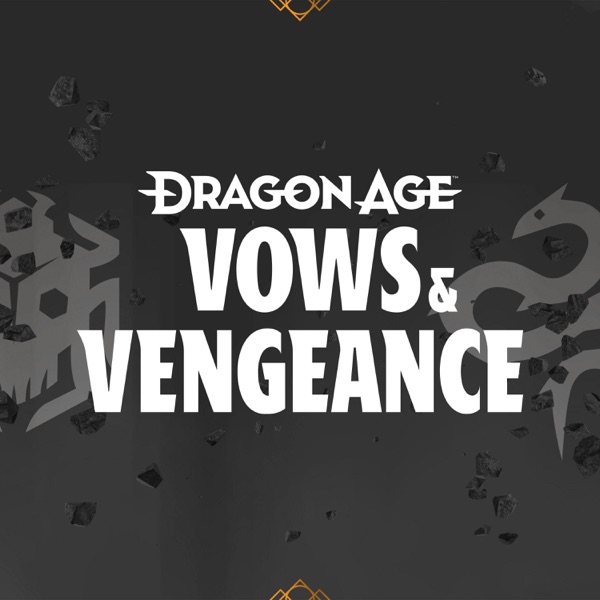 Dragon Age: Vows & Vengeance banner image