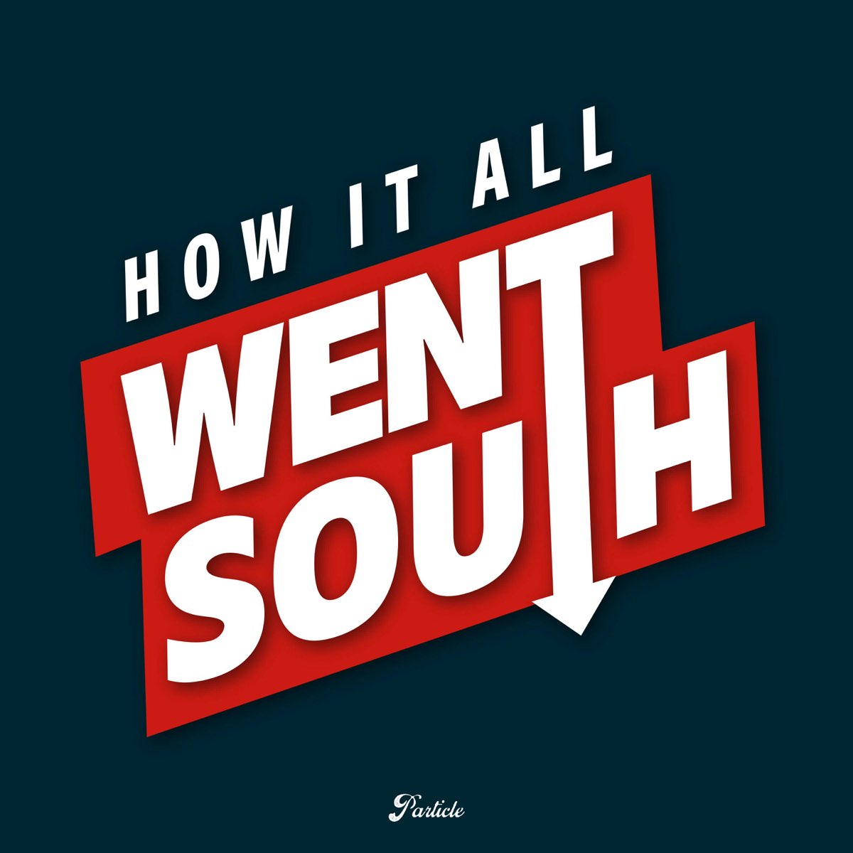 how-it-all-went-south-podcast-apple-podcasts