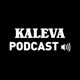 Kaleva podcast