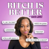 Bitch Is Better - Cloud10