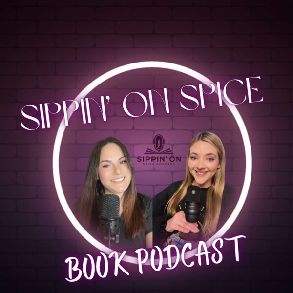 Sippin' on Spice Podcast Image