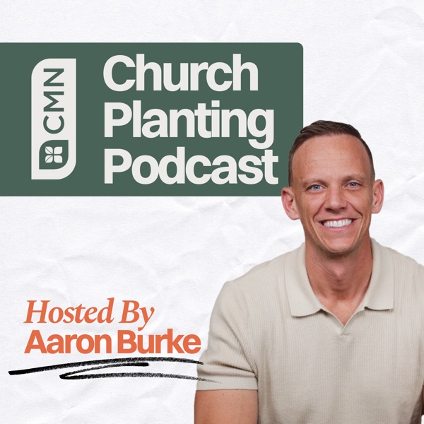 CMN Church Planting Podcast Image