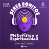 Seres Bonitos. Metafísica y Espiritualidad - Asif Garda