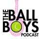 The Ball Boys