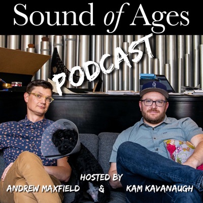 Sound of Ages Podcast Sound of Ages Podcast