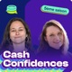 Cash Confidences