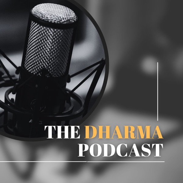 The Dharma Podcast