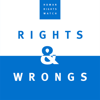 Rights & Wrongs - Human Rights Watch