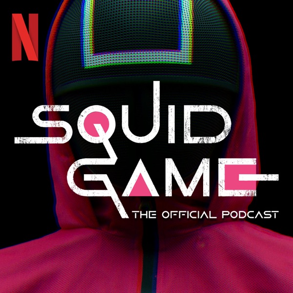 BONUS - Squid Game: The Official Podcast photo
