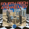 Fourth Reich Archaeology