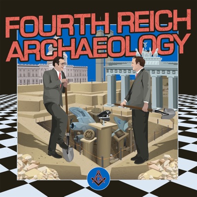 Fourth Reich Archaeology Fourth Reich Archaeology