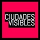 CIUDADES VISIBLES