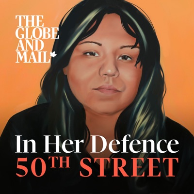 In Her Defence: 50th Street:The Globe and Mail