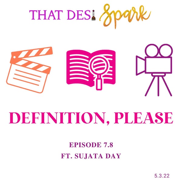 Definition, Please | A Conversation with South Asian Director Sujata Day photo