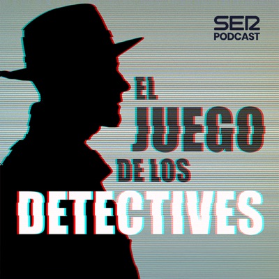 El juego de los detectives:SER Podcast
