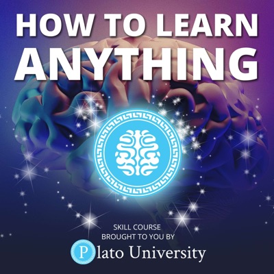 How to Learn Anything How to Learn Anything