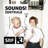 Sounds! Zentrale - Schweizer Radio und Fernsehen (SRF)