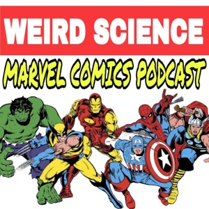 Weird Science Marvel Comics Weekly Review Shows