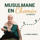 38 - Ta soeur Ikhlas - Le parcours sincère de notre soeur Ikhlas partagé avec vulnérabilité et ponctué de rappels profonds et bienveillants