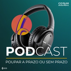 Podcast Corum Investments
