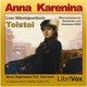 Anna Karenina by Leo Tolstoy (1828 - 1910)