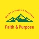 Faith & Purpose