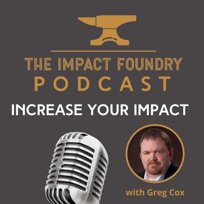 The Impact Foundry Podcast