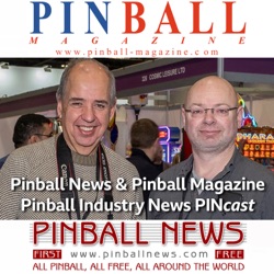 Pinball News &amp; Pinball Magazine PINcast