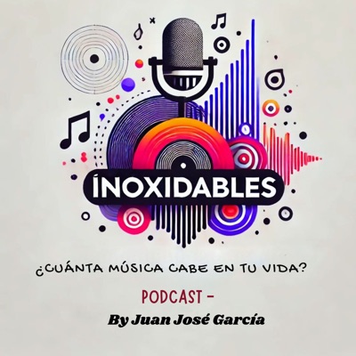Inoxidables. ¿Cuanta música cabe en tu vida? Inoxidables. ¿Cuanta música cabe en tu vida?
