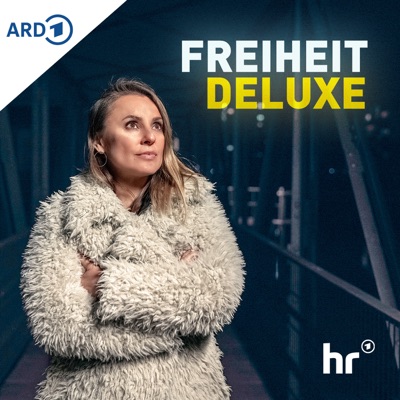 FREIHEIT DELUXE mit Jagoda Marinic FREIHEIT DELUXE mit Jagoda Marinic