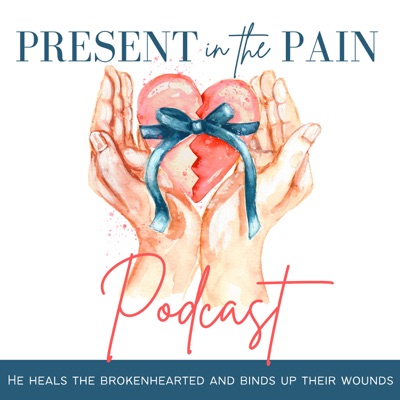 Present in the Pain Podcast