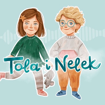 Przedszkojak - Tola i Nelek - audiobajki dla dzieci Przedszkojak - Tola i Nelek - audiobajki dla dzieci