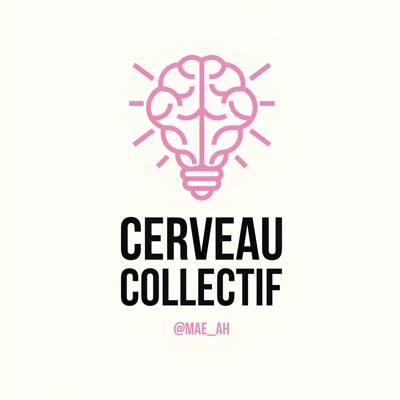 Cerveau Collectif Cerveau Collectif