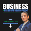 Business & Personal Development with Chris Haroun - Chris Haroun