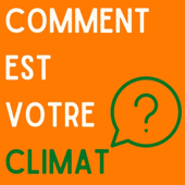Comment est votre climat ?