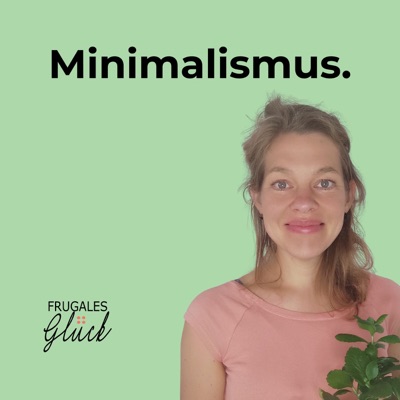 Frugales Glück - Minimalismus. Besser leben mit weniger. 🍃 Frugales Glück - Minimalismus. Besser leben mit weniger. 🍃