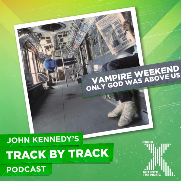 Vampire Weekend - Only God Was Above Us