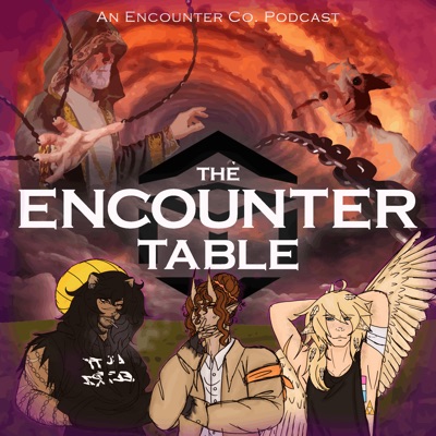 The Encounter Table