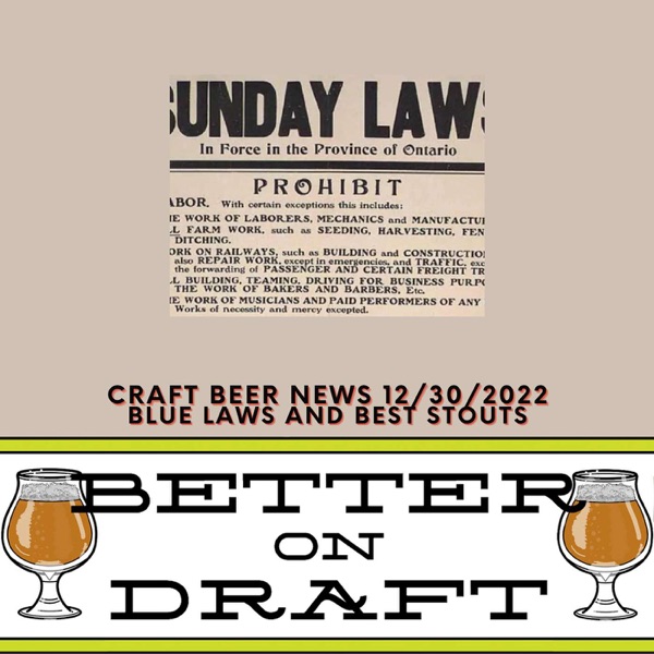 Craft Beer News (12/30/22) – Blue Laws & Best Stouts photo