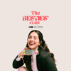 The Besties Club - The Besties' Club Podcast