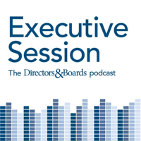 Executive Session, Episode 15: Michael Dauphinee, Janet Wong, Samantha Kappagoda