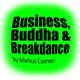 Business, Buddha & Breakdance