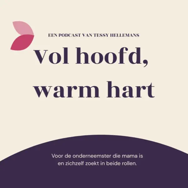 Vol Hoofd, Warm Hart - Voor mama-onderneemsters