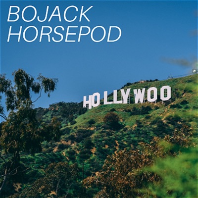 BoJack Horsepod: The BoJack Horseman Story BoJack Horsepod: The BoJack Horseman Story